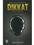 Etkili Ders Çalışma ve Dikkat Eksikliği 1