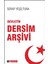Devletin Dersim Arşivi 1