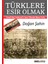 Türklere Esir Olmak 1