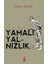 Yamalı Yalnızlık 1