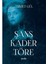 Şans Kader Töre 1