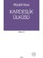 Kardeşlik Ülküsü 1