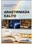 Araştırmada Kalite 1