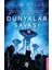 Dünyalar Savaşı 1