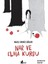 Nar ve Elma Kurdu 1