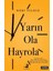 Yarın Ola Hayrola 1