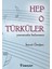 Hep O Türküler 1