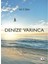 Denize Varınca 1