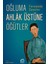 Oğluma Ahlak Üstüne Öğütler 1