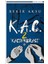 K.a.ç. 2 - Kaçın Kurası 1