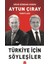 Türkiye Için Söyleşiler 1