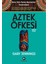 Aztek Öfkesi 1 1