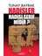 Hadisler Hadisi Şerif Midir? 1