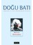 Doğu Batı Düşünce Dergisi Yıl: 3 Sayı: 10 - Binyılın Muhasebesi 1