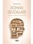 Roman Sevdaları 1
