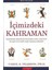 Içimizdeki Kahraman Yaşadığımız Altı Arketip 1