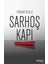 Sarhoş Kapı 1