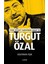Türk Siyasi Tarihinde Anap ve Turgut Özal 1