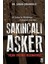 Sakıncalı Asker 1