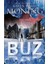 Ateş Serisi: Buz 1