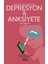Ergenlerde Internet Bağımlılığı Depresyon ve Anksiyete Üzerindeki Etkisi 1