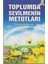 Toplumda Sevilmenin Metotları 1