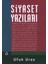 Siyaset Yazıları 1