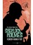 Sherlock Holmes - Geçmişin Karanlık Yüzü 1