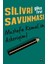 Silivri Savunması 1