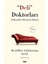 Deli Doktorları 1