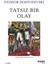 Tatsız Bir Olay 1