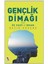 Gençlik Dimağı Veya Üç Vasf-I Insan 1