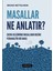 Masallar Ne Anlatır? 1