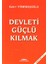 Devleti Güçlü Kılmak 1