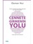 Cennete Girmenin Yolu 1