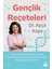 Gençlik Reçeteleri 1