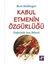 Kabul Etmenin Özgürlüğü 1