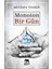 Monoton Bir Gün 1