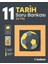 11. Sınıf Tarih Soru Bankası 2