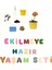 Ekilmeye Hazır Yaşam Seti 1