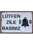 Lütfen Zile Basınız Dekoratif Alüminyum Tabela - Pas Tasarımlı Metal Uyarı Levhası 2