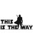 Star Wars This Is The Way Sticker Duvar Dekor Sticker 40 x 20 cm 1