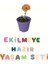 Ekilmeye Hazır Yaşam Seti 1