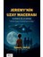 Jeremy’nin Uzay Macerası - Karanlıkla Savaş 1