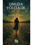 Umuda Yolculuk 1