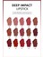 Deep Impact Lipstick 15 Why Not Red Kremsi Dokulu Yarı Parlak Ruj - Kırmızı 3