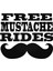 Free Mustache Rides Oto Özel Yeni Sticker 25 x 20 cm 1