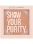 Pudra - Show Your Purity No.102 - 9.3 gr 1
