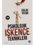 Psikolojik Işkence Teknikleri 1