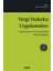 Vergi Hukuku Uygulamaları 1